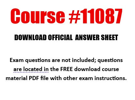 11087 - Official Answer Sheet ---- Con. Ed. Cr. 12 Hr.