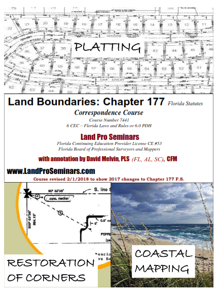 7441 Land Boundary - Ch. 177 FS - 6 Hrs. Con. Ed. Cr.