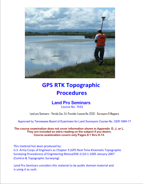7592 GPS RTK Topographic Procedures(2 Hrs. Con. Ed. Cr.)