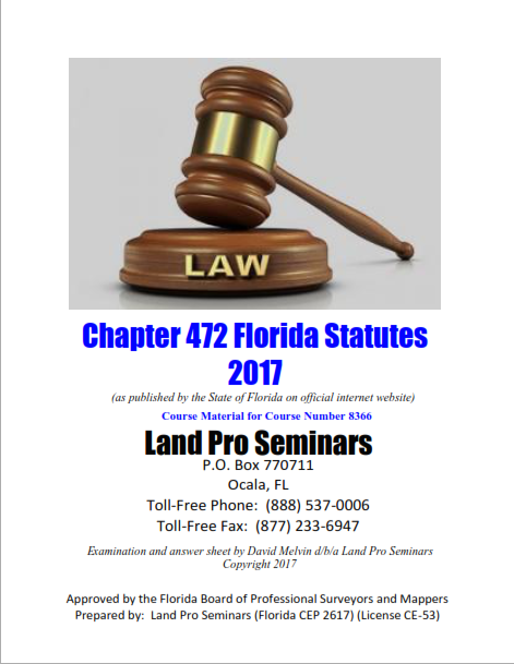 8366 Chapter 472 Florida Statues (6 Hrs. Con. Ed. Cr.)
